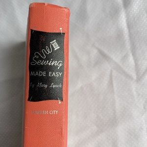 ✨SOLD✨ 1952 “Sewing Made Easy by Mary Lynch” Hardcover Book